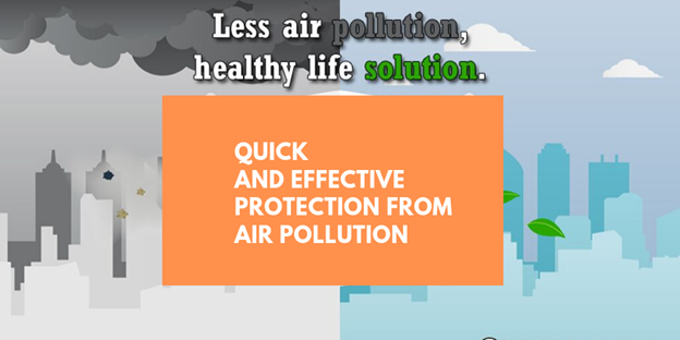 Quick and effective protection from air pollution.