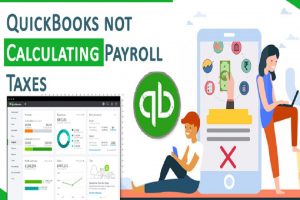 QuickBooks not Calculating Payroll Taxes [Resolved]