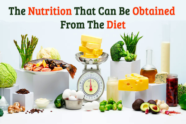 The Nutrition That Can Be Obtained From The Healthy Diet