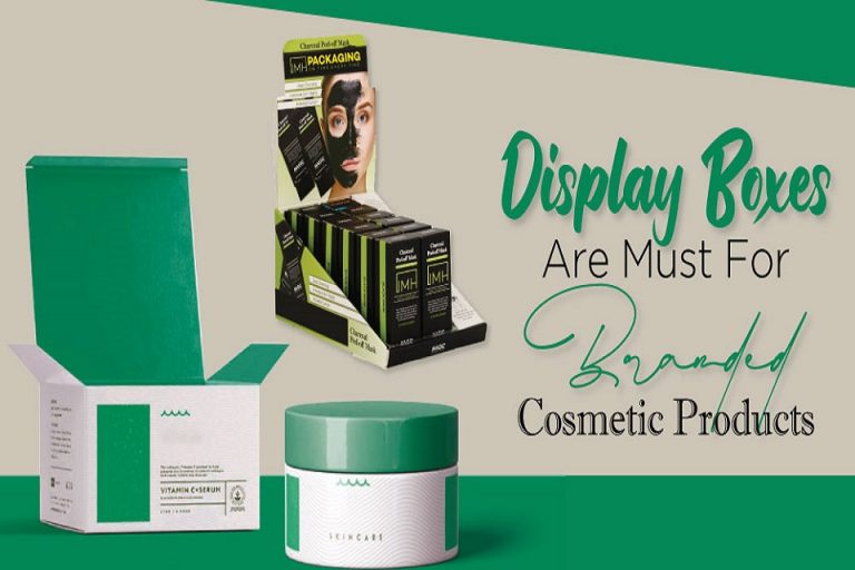 Display Boxes are must for Branded Cosmetic Products