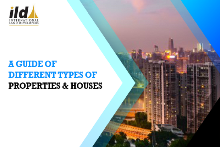 A Guide of Different Types of Properties & Houses