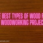 types of wood