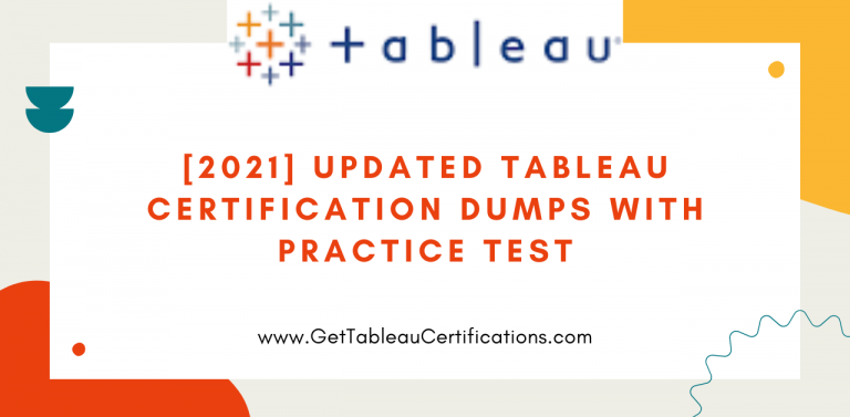 Updated Tableau Certification Dumps with Practice Test