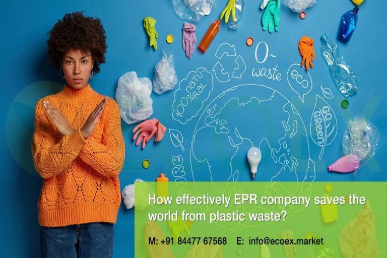 How Effectively EPR Company Saves The World From Plastic Waste?