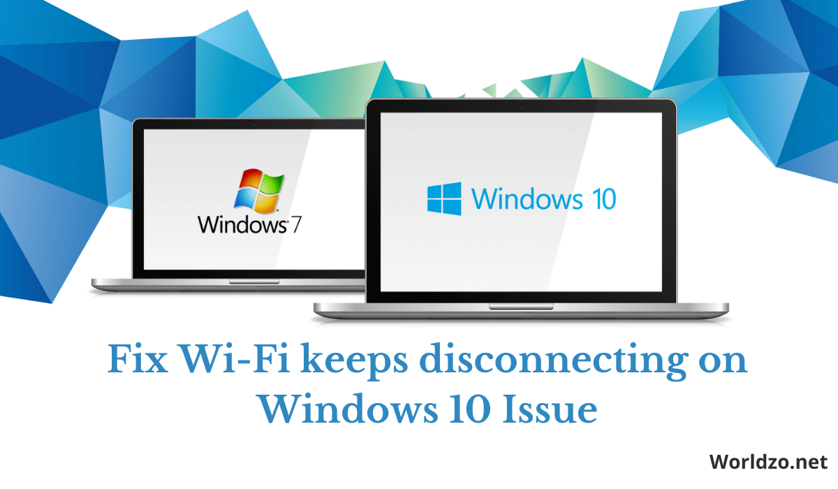 wi fi disconnecting on windows 10