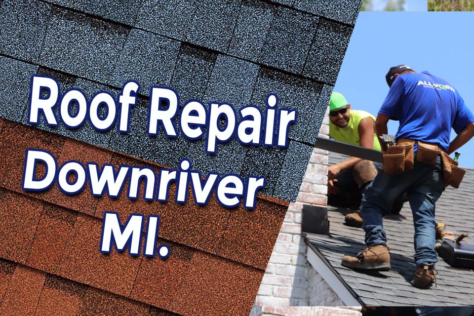 DIY Roof Repair Downriver MI.