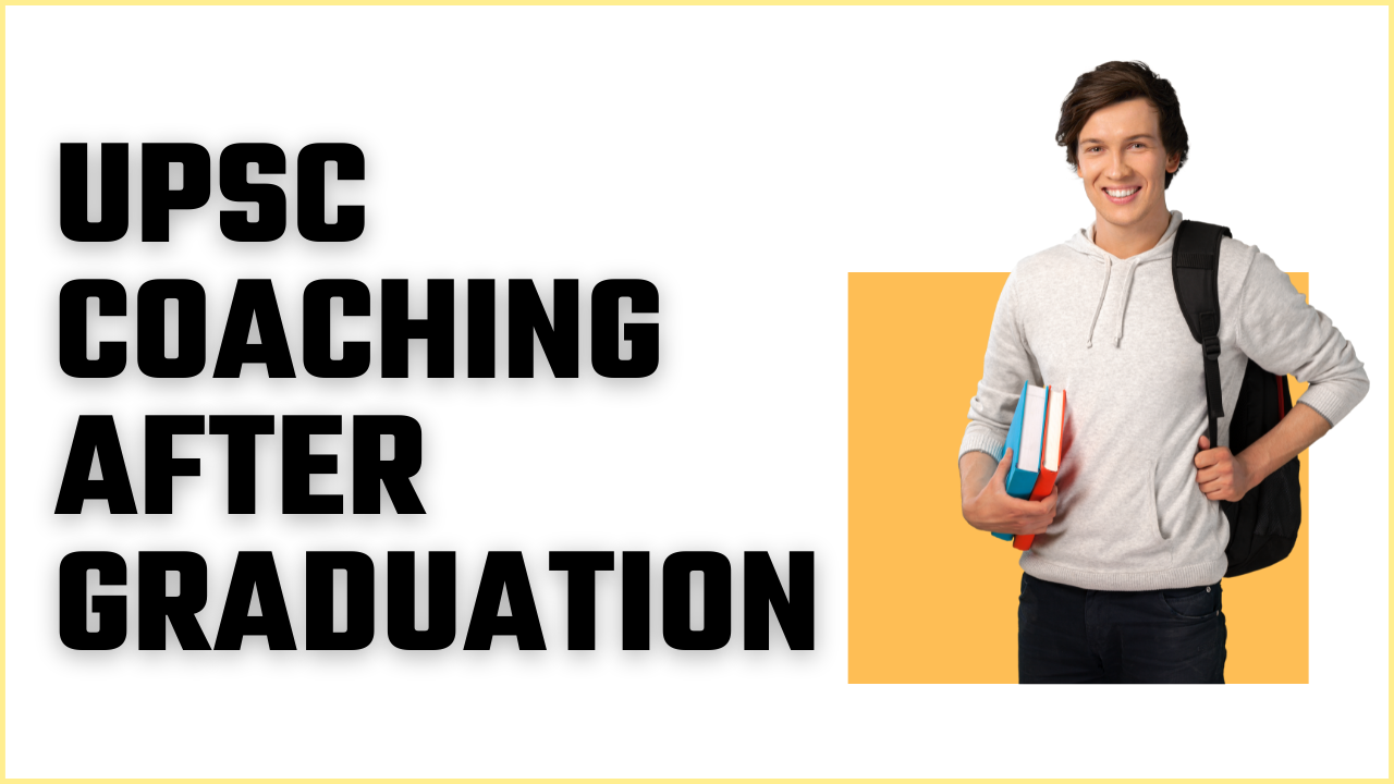 Best UPSC Coaching in Delhi