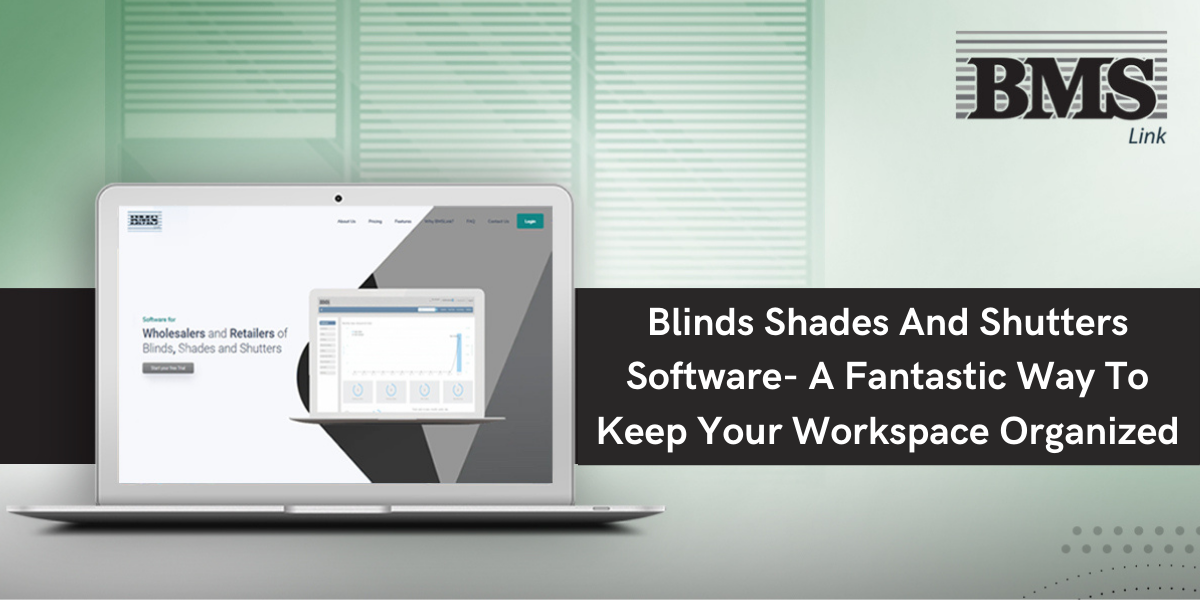 Blinds Shades and Shutters Software