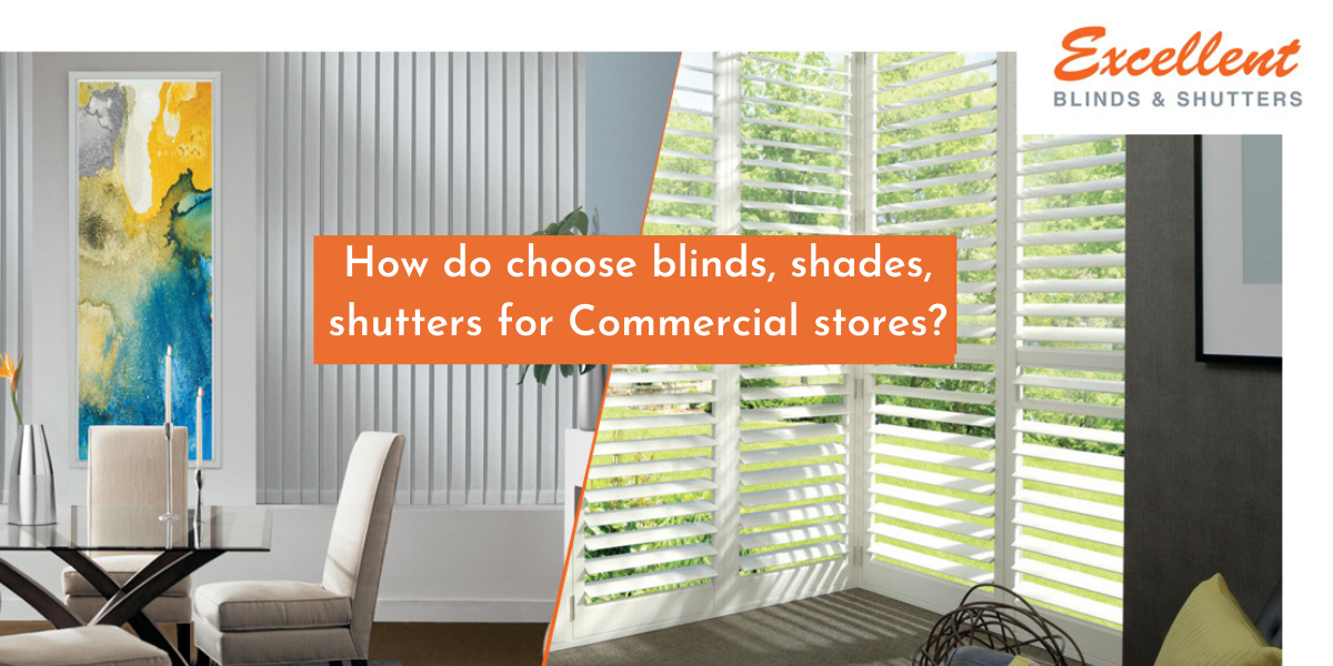 Shutters and shades