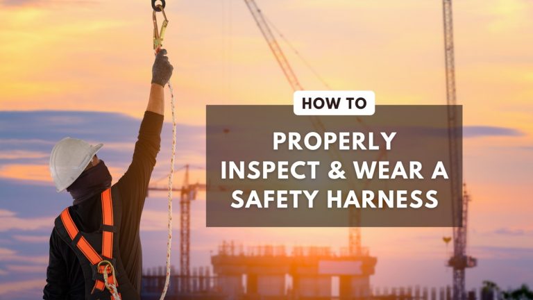 How to properly inspect & wear a safety harness