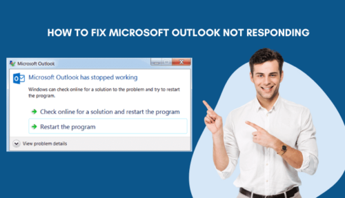 How To Fix Microsoft Outlook Not Responding - Ultimate Guide