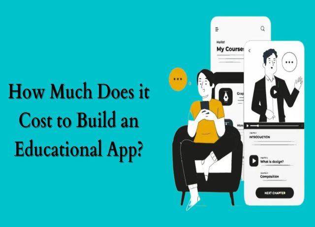 How Much Does it Cost to Build an Educational App?