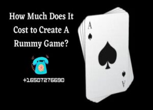 How Much Does It Cost to Create A Rummy Game?