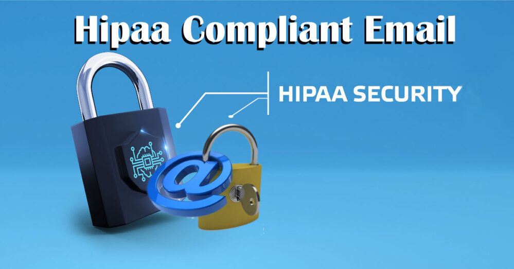 hipaa compliant email