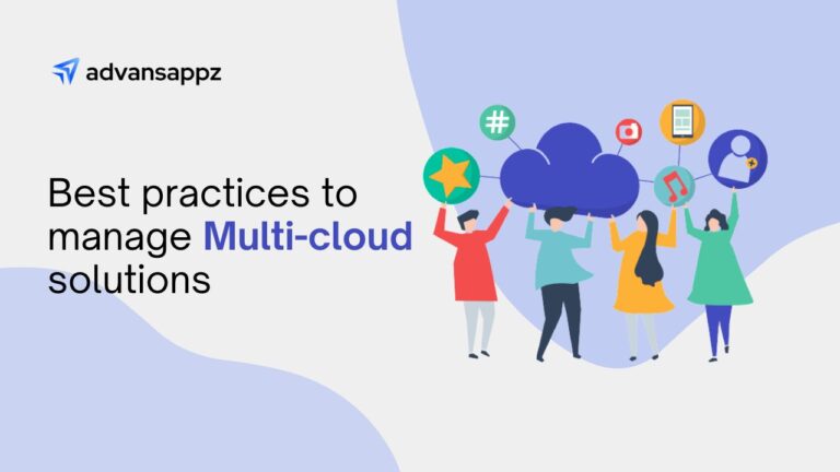 Best practices to manage multi-cloud solutions