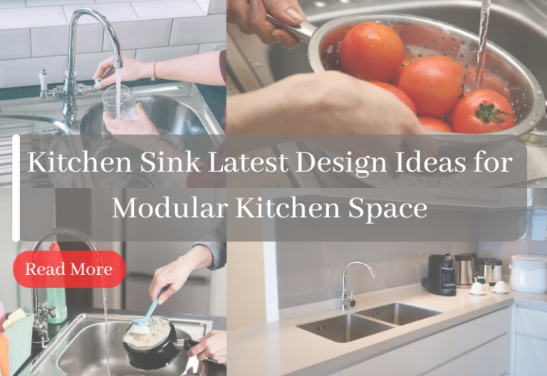 Kitchen Sink Latest Design Ideas for Modular Kitchen Space