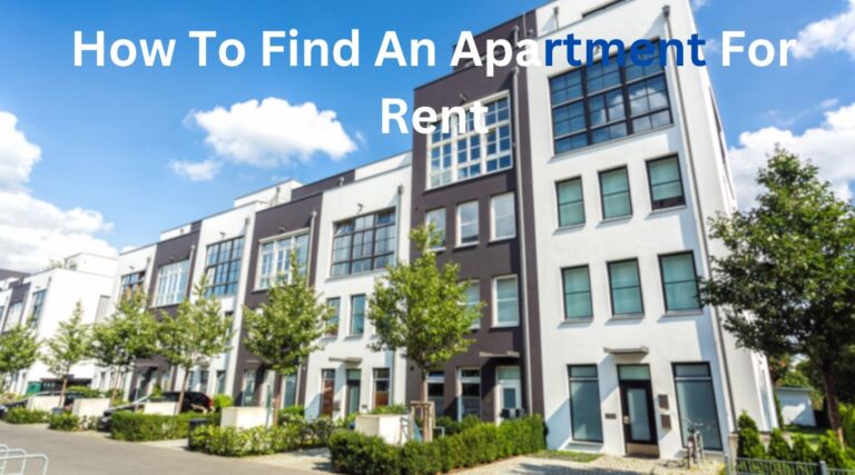 How to Find an Apartment for Rent