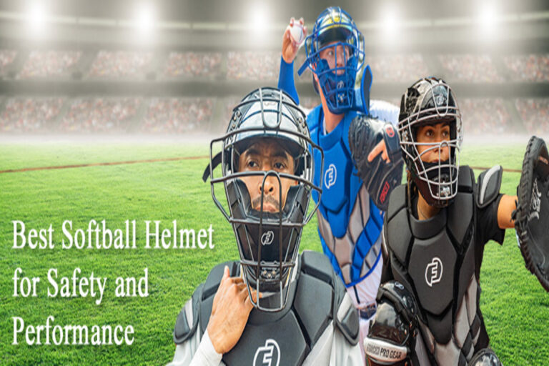 How to Select the Best Softball Helmet for Safety and Performance