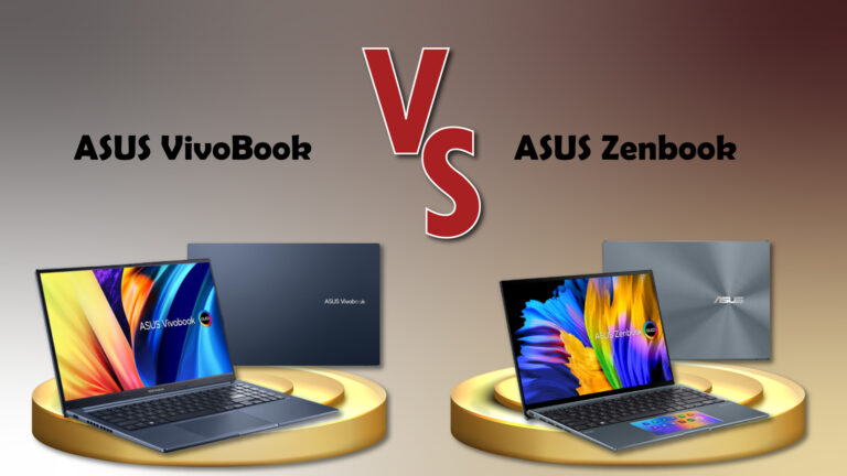 ASUS VivoBook vs. Zenbook: Which ASUS Laptop is Better