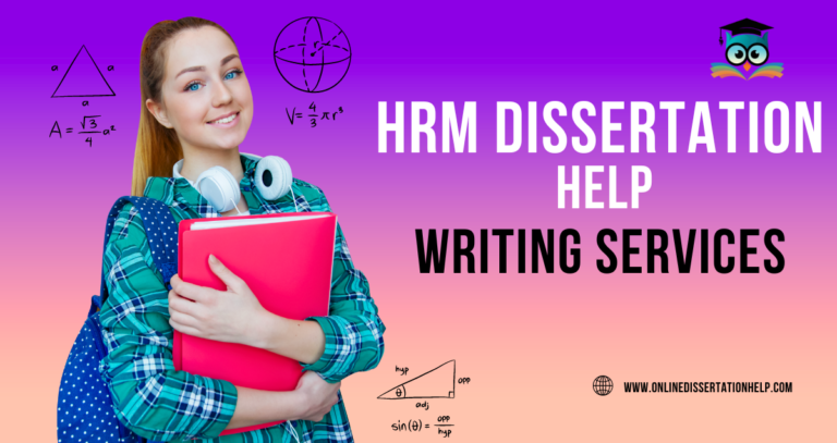 Expert HRM Dissertation Help and Writing Services