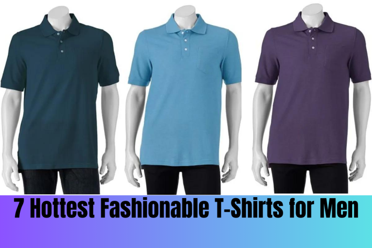 7 Hottest Fashionable T-Shirts for Men