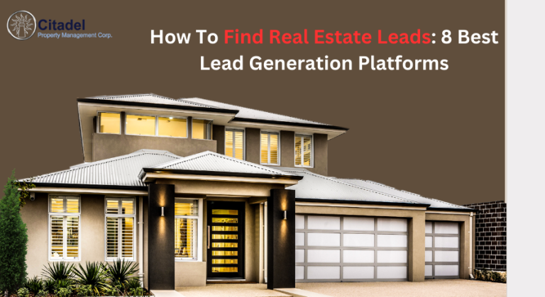 How To Find Real Estate Leads: 8 Best Lead Generation Platforms
