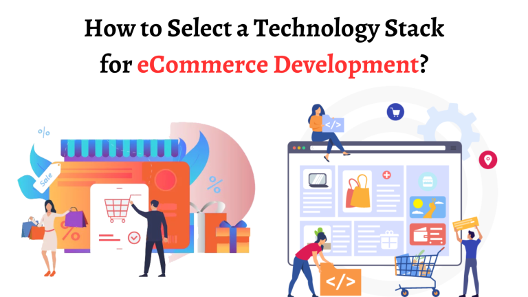 How to Select a Technology Stack for eCommerce Development