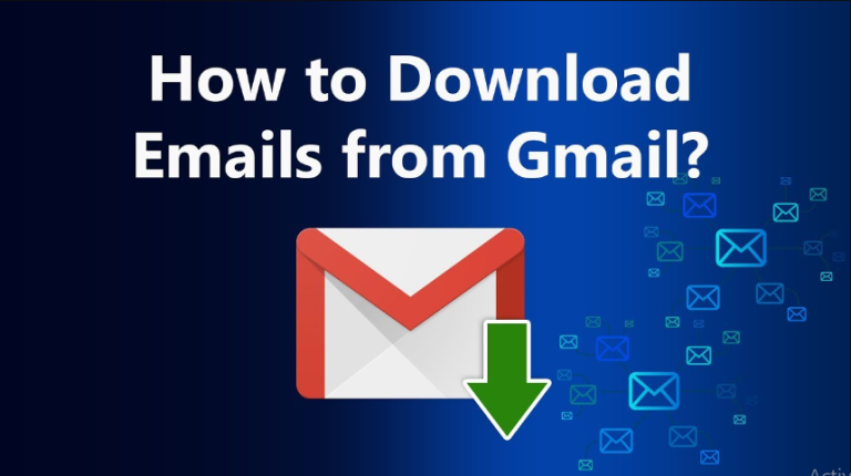 How to Download Gmail Emails in Bulk?