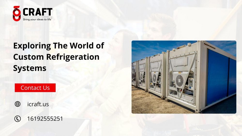 custom refrigeration systems