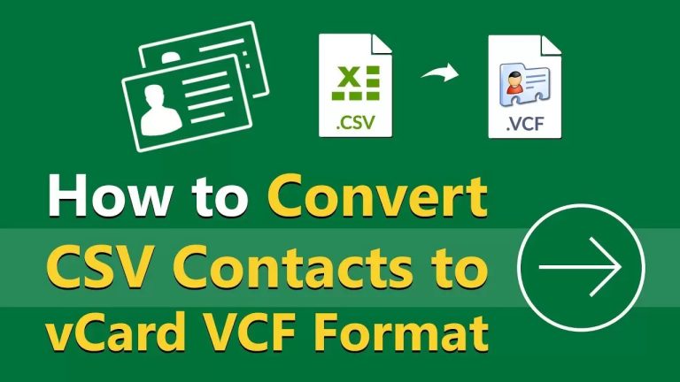The Ultimate Guide for Seamless CSV to VCF Conversion