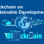 Impacts of Blockchain on Sustainable Development