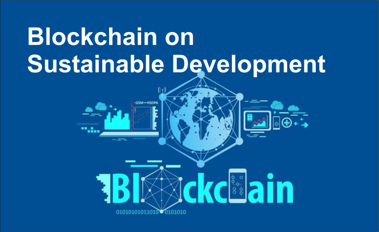 Impacts of Blockchain on Sustainable Development: A Deep Dive