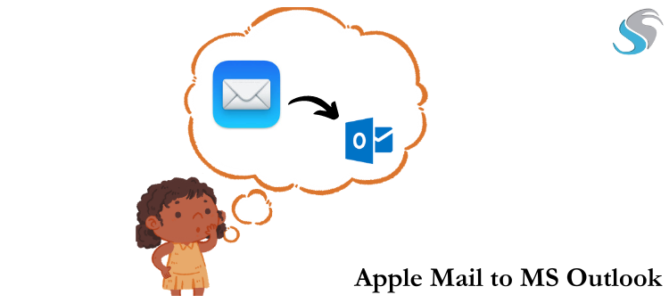 Full Strategies for Shifting Apple Mail MBOX Emails to Outlook PST Format