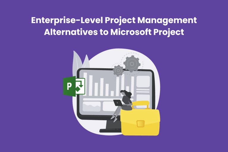 Enterprise-Level Project Management Alternatives to Microsoft Project  