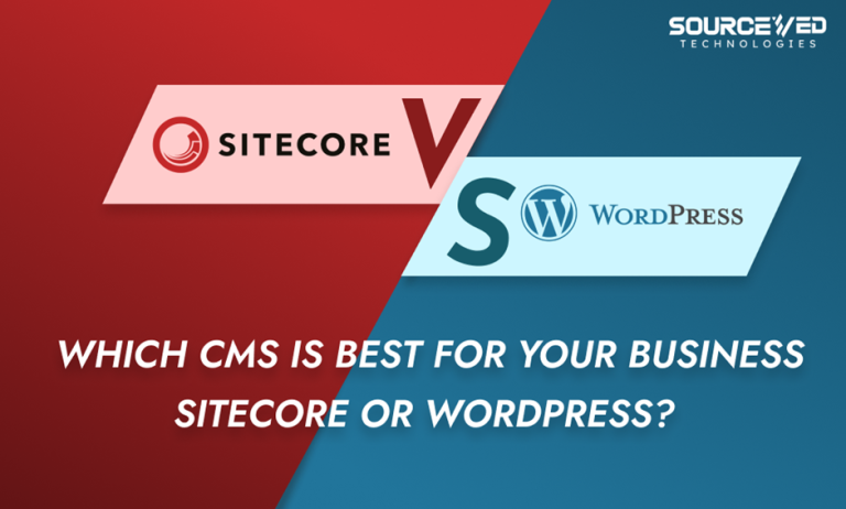 Choosing the Right Weapon: Sitecore vs. WordPress for Your Business Website