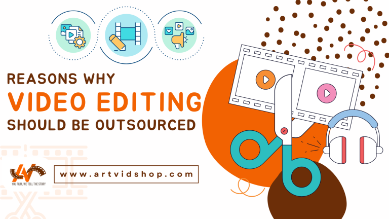 Reasons Why Video Editing Should Be Outsourced