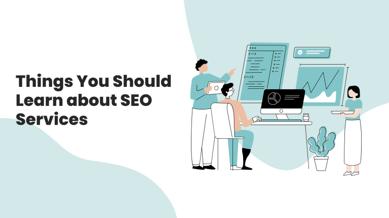 Things You Should Learn about SEO Services