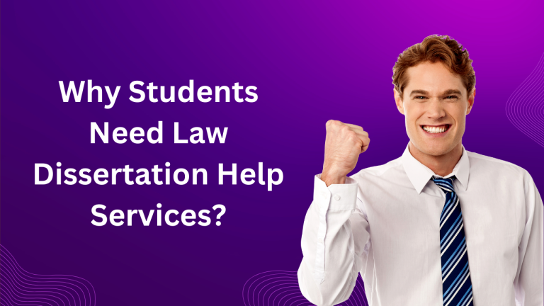 Why Students Need Law Dissertation Help Services?