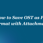 save ost as pst