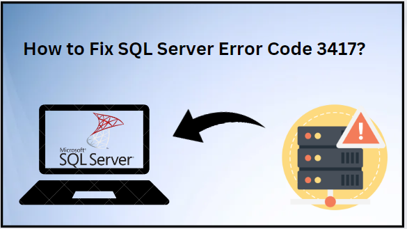 sql server error code 3417