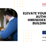 Elevate Your Website's Authority with Hireseoexpert's Link Building Services