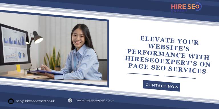 Elevate Your Website’s Performance with Hireseoexpert’s On Page SEO Services