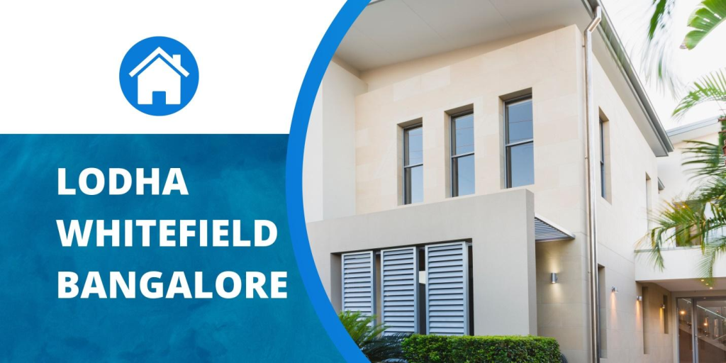 Lodha Whitefield