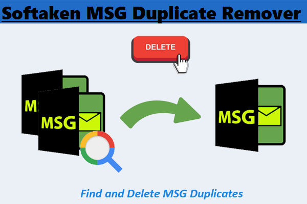 Saving Time & Outlook Space: MSG Duplicate Remover to Delete Duplicates