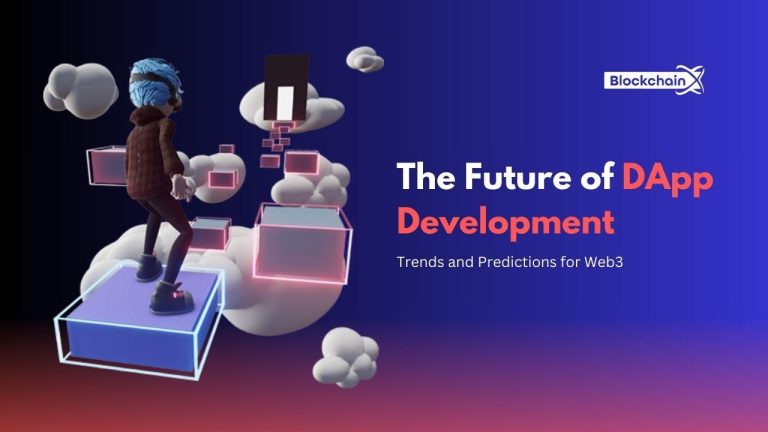 Future DApp Development in Web3: Trends & Predictions