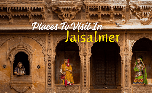 Famous Places To Visit Around Jaisalmer