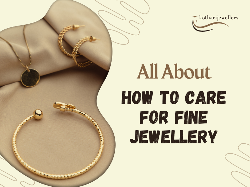 Care for Fine jewellery