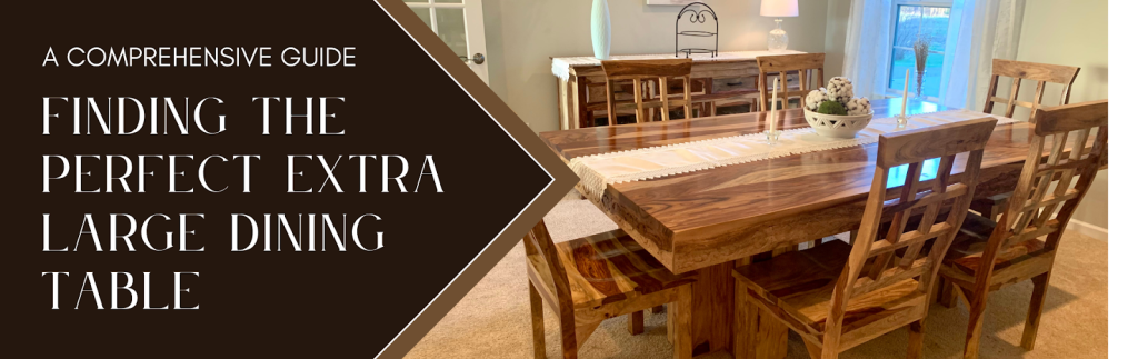 extra large dining table