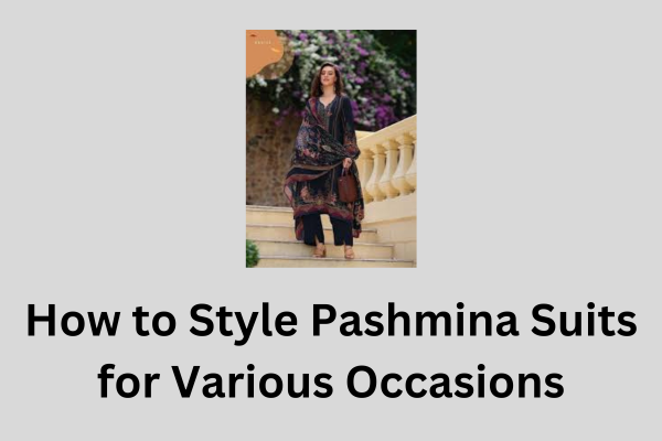 pashmina suits