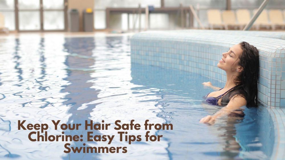 protect hair from chlorine